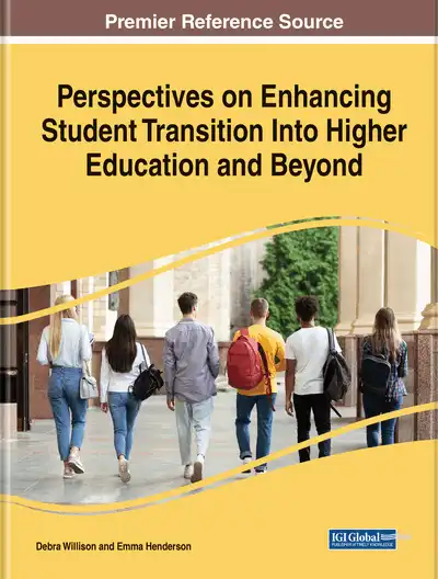 Perspectives on Enhancing Student Transition Into Higher Education and Beyond