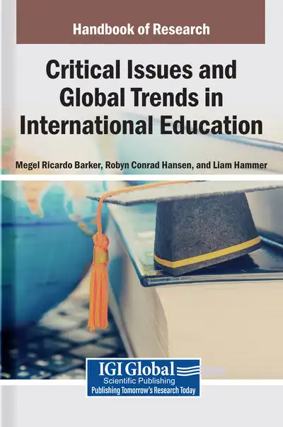 Handbook of Research on Critical Issues and Global Trends in International Education