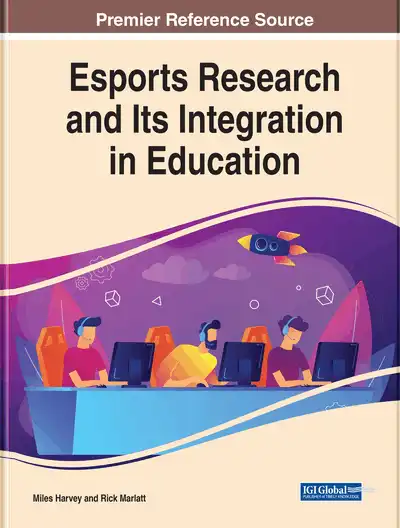 Esports Research and Its Integration in Education