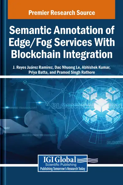 Semantic Annotation of Edge/Fog Services With Blockchain Integration