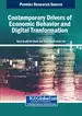 Contemporary Drivers of Economic Behavior and Digital Transformation