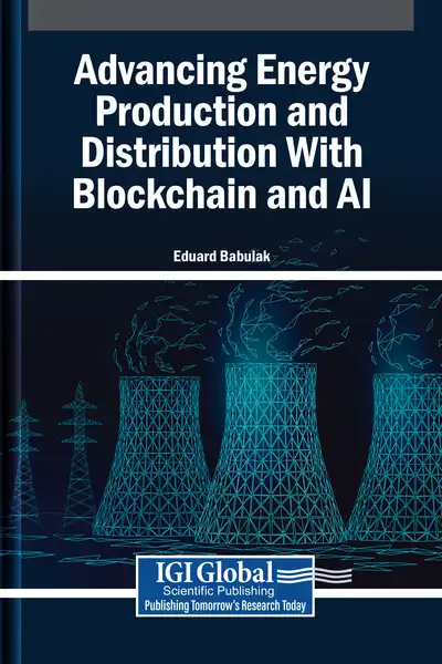 Advancing Energy Production and Distribution With Blockchain and AI