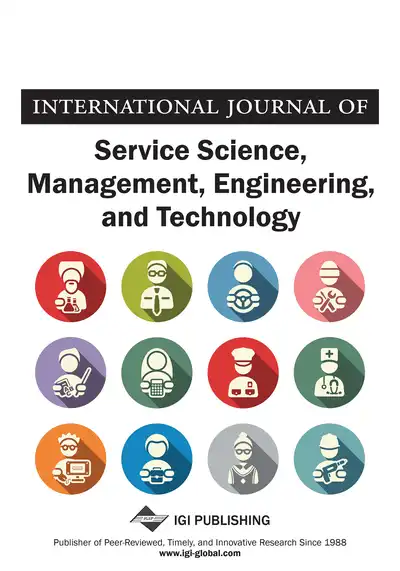 International Journal of Service Science, Management, Engineering, and Technology (IJSSMET)